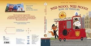 NIII-NOOO NIII-NOOO! SONS DE VEHICLES | 9788447941506 | VAN GENECHTEN, GUIDO | Llibreria L'Illa - Llibreria Online de Mollet - Comprar llibres online