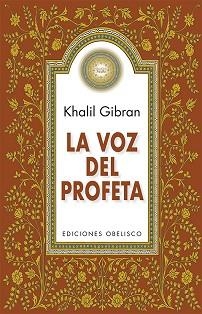 VOZ DEL PROFETA, LA | 9788491115885 | GIBRAN, KHALIL | Llibreria L'Illa - Llibreria Online de Mollet - Comprar llibres online