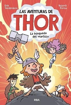 BÚSQUEDA DEL MARTILLO, LA | 9788427221482 | TORDENSSON, ERIK | Llibreria L'Illa - Llibreria Online de Mollet - Comprar llibres online