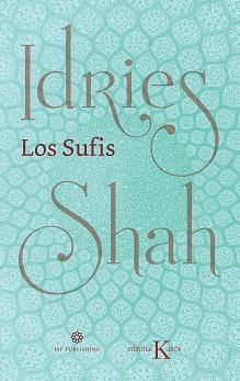 SUFIS NUEVA TRADUCCIÓN, LOS | 9788499887630 | SHAH, IDRIES