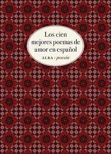 CIEN MEJORES POEMAS DE AMOR EN ESPAÑOL, LOS | 9788490656808 | Llibreria L'Illa - Llibreria Online de Mollet - Comprar llibres online