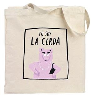 BOLSA YO SOY LA CERDA | 9788418133732 | AMAVISCA LUIS / SEVILLA MARTA | Llibreria L'Illa - Llibreria Online de Mollet - Comprar llibres online