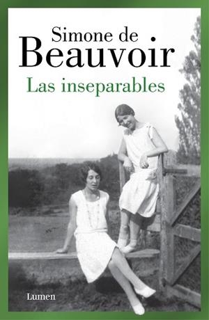 INSEPARABLES, LAS | 9788426409478 | DE BEAUVOIR, SIMONE | Llibreria L'Illa - Llibreria Online de Mollet - Comprar llibres online