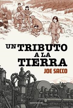 TRIBUTO A LA TIERRA, UN | 9788417910884 | SACCO, JOE | Llibreria L'Illa - Llibreria Online de Mollet - Comprar llibres online