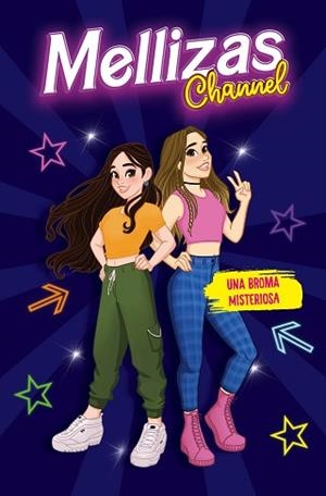 BROMA MISTERIOSA, UNA | 9788417921279 | MELLIZAS CHANNEL | Llibreria L'Illa - Llibreria Online de Mollet - Comprar llibres online