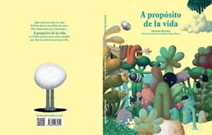 A PROPÓSITO DE LA VIDA | 9788416985319 | BORSTLAP, CHRISTIAN | Llibreria L'Illa - Llibreria Online de Mollet - Comprar llibres online