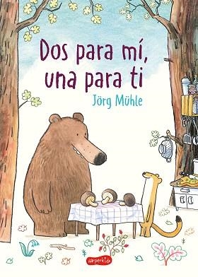 DOS PARA MÍ Y UNA PARA TI | 9788418279010 | MÜHLE, JÖRG | Llibreria L'Illa - Llibreria Online de Mollet - Comprar llibres online