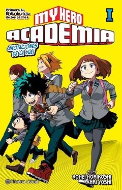 MY HERO ACADEMIA (NOVELA) Nº 01 | 9788413410982 | HORIKOSHI, KOHEI | Llibreria L'Illa - Llibreria Online de Mollet - Comprar llibres online