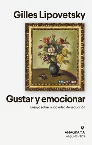 GUSTAR Y EMOCIONAR | 9788433964601 | LIPOVETSKY, GILLES | Llibreria L'Illa - Llibreria Online de Mollet - Comprar llibres online