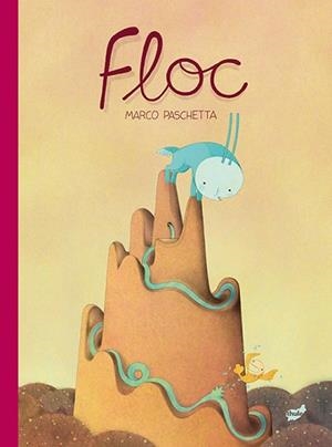 FLOC | 9788416817801 | PASCHETTA, MARCO | Llibreria L'Illa - Llibreria Online de Mollet - Comprar llibres online