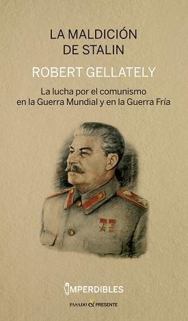 MALDICION DE STALIN, LA | 9788412138368 | GELLATELY, ROBERT | Llibreria L'Illa - Llibreria Online de Mollet - Comprar llibres online