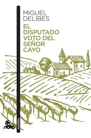 DISPUTADO VOTO DEL SEÑOR CAYO, EL | 9788423357215 | DELIBES, MIGUEL | Llibreria L'Illa - Llibreria Online de Mollet - Comprar llibres online