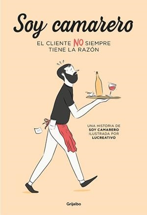 SOY CAMARERO | 9788425358517 | SOY CAMARERO/LUCREATIVO | Llibreria L'Illa - Llibreria Online de Mollet - Comprar llibres online