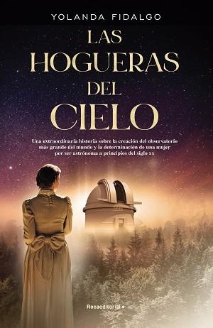 HOGUERAS DEL CIELO, LAS | 9788417968960 | FIDALGO, YOLANDA | Llibreria L'Illa - Llibreria Online de Mollet - Comprar llibres online