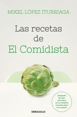 RECETAS DE EL COMIDISTA, LAS | 9788466353724 | LÓPEZ ITURRIAGA, MIKEL | Llibreria L'Illa - Llibreria Online de Mollet - Comprar llibres online