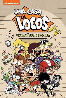 MAÑANA DE LOCURA, UNA | 9788448856595 | NICKELODEON,