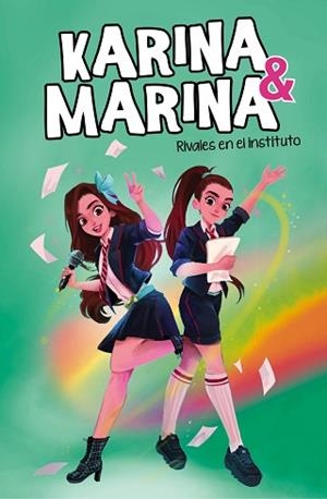 RIVALES EN EL INSTITUTO  | 9788418057830 | KARINA & MARINA | Llibreria L'Illa - Llibreria Online de Mollet - Comprar llibres online