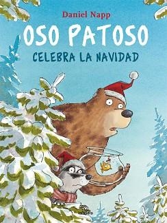 OSO PATOSO CELEBRA LA NAVIDAD | 9788424667948 | NAPP, DANIEL | Llibreria L'Illa - Llibreria Online de Mollet - Comprar llibres online