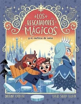RESCATADORES MÁGICOS 6, LOS | 9788424668563 | CATDOOR, SABRINA | Llibreria L'Illa - Llibreria Online de Mollet - Comprar llibres online