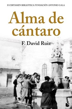 ALMA DE CÁNTARO | 9788408224853 | RUIZ, FRANCISCO DAVID | Llibreria L'Illa - Llibreria Online de Mollet - Comprar llibres online