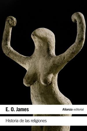 HISTORIA DE LAS RELIGIONES | 9788491044208 | JAMES, E. O. | Llibreria L'Illa - Llibreria Online de Mollet - Comprar llibres online