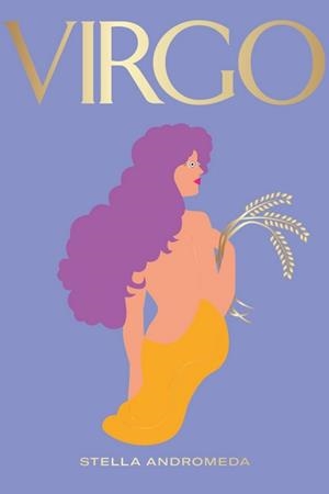 VIRGO | 9788416407767 | ANDROMEDA, STELLA | Llibreria L'Illa - Llibreria Online de Mollet - Comprar llibres online