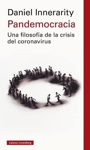 PANDEMOCRACIA | 9788418218668 | INNERARITY, DANIEL | Llibreria L'Illa - Llibreria Online de Mollet - Comprar llibres online