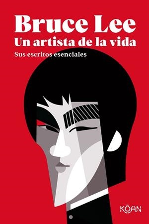 BRUCE LEE. UN ARTISTA DE LA VIDA | 9788418223150 | LEE, BRUCE | Llibreria L'Illa - Llibreria Online de Mollet - Comprar llibres online