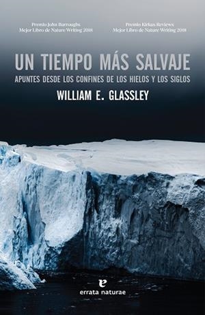 TIEMPO MÁS SALVAJE, UN | 9788417800543 | GLASSLEY, WILLIAM E. | Llibreria L'Illa - Llibreria Online de Mollet - Comprar llibres online