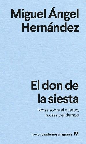 DON DE LA SIESTA, EL | 9788433916440 | HERNÁNDEZ, MIGUEL ÁNGEL | Llibreria L'Illa - Llibreria Online de Mollet - Comprar llibres online