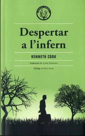 DESPERTAR A L'INFERN | 9788412216738 | COOK, KENNETH | Llibreria L'Illa - Llibreria Online de Mollet - Comprar llibres online