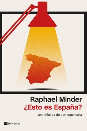 ESTO ES ESPAÑA? | 9788499429427 | MINDER, RAPHAEL