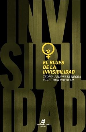 BLUES DE LA INVISIBILIDAD, EL | 9788416946273 | WALLACE, MICHELE | Llibreria L'Illa - Llibreria Online de Mollet - Comprar llibres online