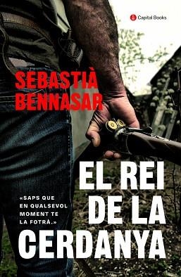 REI DE LA CERDANYA, EL | 9788412147933 | BENNASAR LLOBERA, SEBASTIÀ | Llibreria L'Illa - Llibreria Online de Mollet - Comprar llibres online