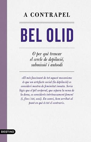 A CONTRAPEL | 9788497103039 | OLID, BEL | Llibreria L'Illa - Llibreria Online de Mollet - Comprar llibres online
