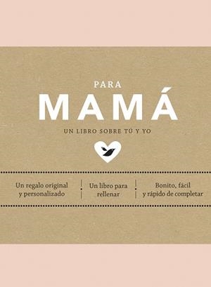 PARA MAMÁ | 9788401025044 | VAN VLIET, ELMA | Llibreria L'Illa - Llibreria Online de Mollet - Comprar llibres online