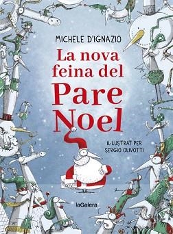 NOVA FEINA DEL PARE NOEL, LA | 9788424668280 | D'IGNAZIO, MICHELE | Llibreria L'Illa - Llibreria Online de Mollet - Comprar llibres online