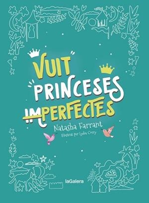 VUIT PRINCESES IMPERFECTES | 9788424668747 | FARRANT, NATASHA | Llibreria L'Illa - Llibreria Online de Mollet - Comprar llibres online