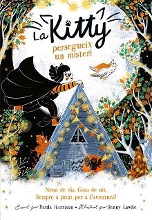 KITTY PERSEGUEIX UN MISTERI, LA | 9788420451541 | HARRISON, PAULA | Llibreria L'Illa - Llibreria Online de Mollet - Comprar llibres online