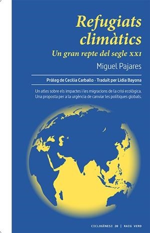 REFUGIATS CLIMÀTICS | 9788417925338 | PAJARES ALONSO, MIGUEL | Llibreria L'Illa - Llibreria Online de Mollet - Comprar llibres online