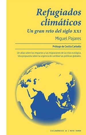 REFUGIADOS CLIMÁTICOS | 9788417925345 | PAJARES ALONSO, MIGUEL | Llibreria L'Illa - Llibreria Online de Mollet - Comprar llibres online