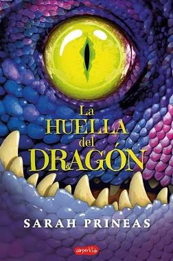 HUELLA DEL DRAGÓN, LA | 9788417222871 | PRINEAS, SARAH | Llibreria L'Illa - Llibreria Online de Mollet - Comprar llibres online