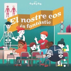 NOSTRE COS ÉS FANTÀSTIC, EL | 9788466147828 | TRE´DEZ, EMMANUEL | Llibreria L'Illa - Llibreria Online de Mollet - Comprar llibres online