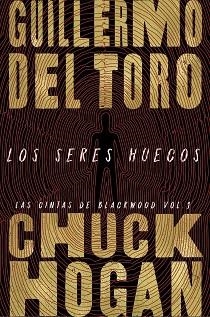 SERES HUECOS, LOS | 9788413620787 | TORO, GUILLERMO DEL/HOGAN, CHUCK