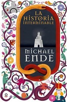 HISTORIA INTERMINABLE, LA | 9788491220787 | ENDE, MICHAEL | Llibreria L'Illa - Llibreria Online de Mollet - Comprar llibres online