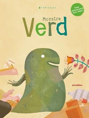 MONSTRE VERD CATALAN | 9788417599898 | CANIZALES | Llibreria L'Illa - Llibreria Online de Mollet - Comprar llibres online