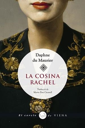 COSINA RACHEL, LA | 9788417998585 | DU MAURIER, DAPHNE | Llibreria L'Illa - Llibreria Online de Mollet - Comprar llibres online