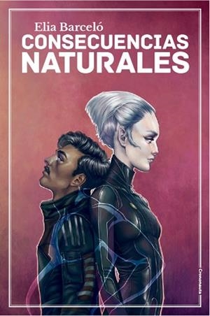 CONSECUENCIAS NATURALES | 9788494795862 | BARCELÓ, ELIA | Llibreria L'Illa - Llibreria Online de Mollet - Comprar llibres online