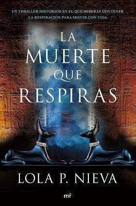 MUERTE QUE RESPIRAS, LA | 9788427047150 | NIEVA, LOLA P. | Llibreria L'Illa - Llibreria Online de Mollet - Comprar llibres online