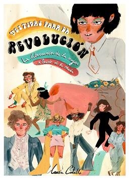 VESTIDAS PARA LA REVOLUCIÓN | 9788418260025 | CASTELLÓ, LAURA | Llibreria L'Illa - Llibreria Online de Mollet - Comprar llibres online